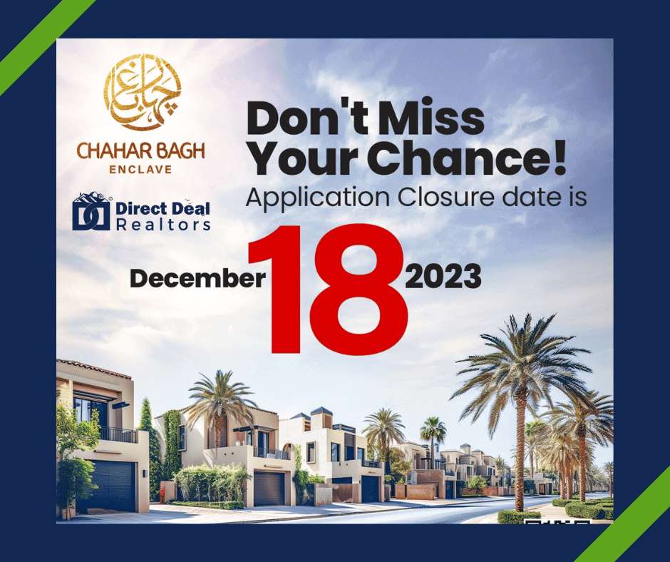 Chahar Bagh Enclave Application Deadline