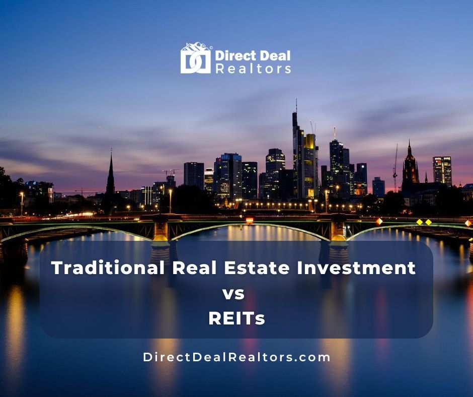 Traditional Real Estate Investment vs REITs