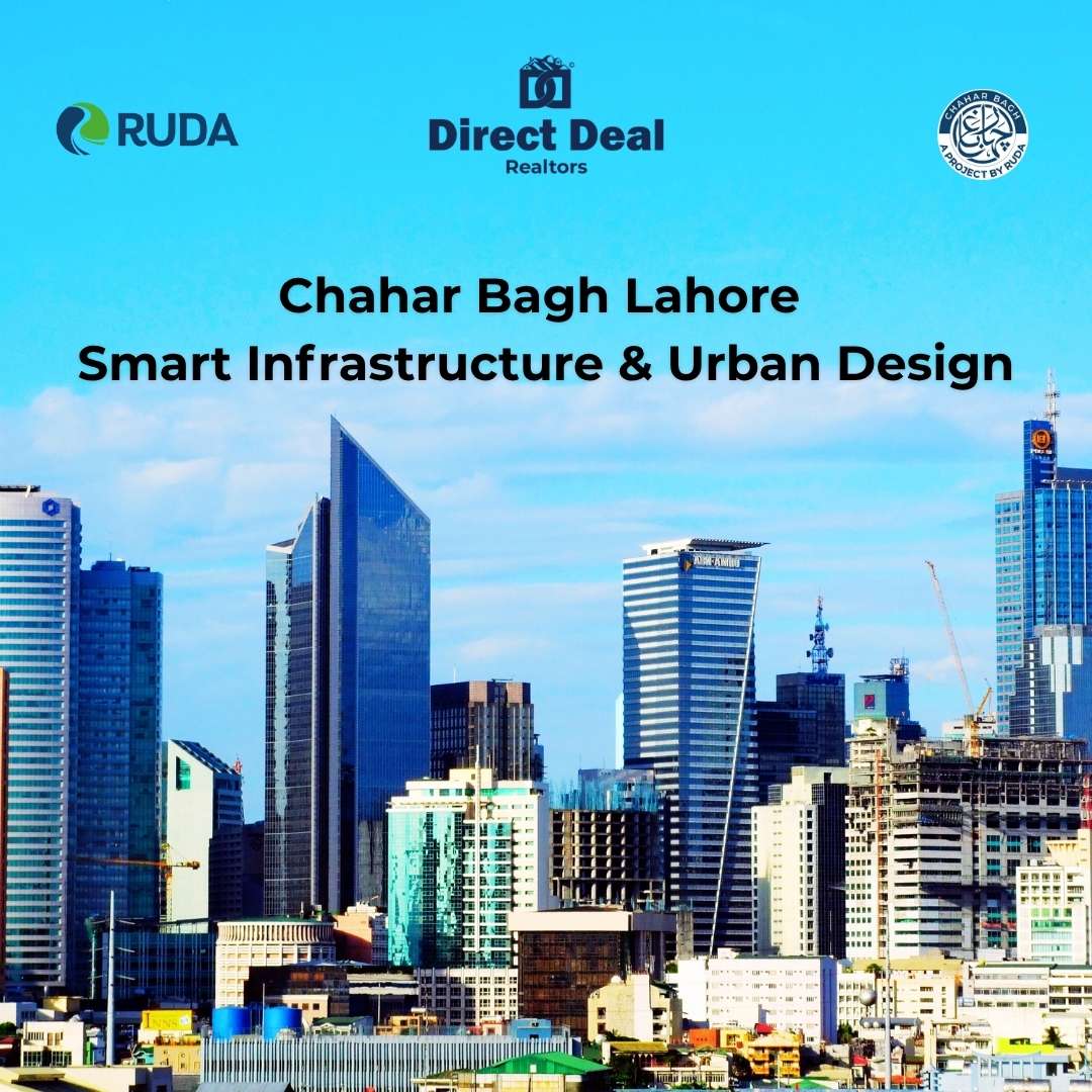 Chahar Bagh Lahore Smart Infrastructure & Urban Design